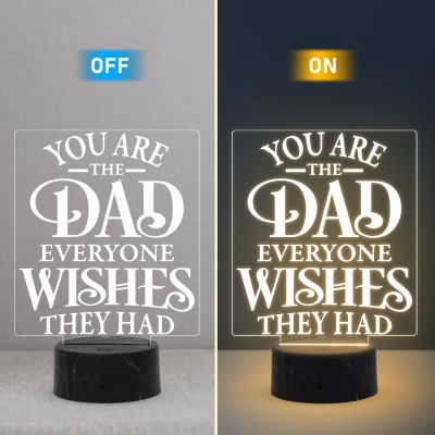 You are The Dad Everyone Wishes They Had Engraved Quote night lamp with Warm White Light Birthday Gift for Dad, Fathers Day Gift